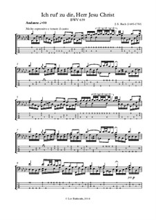 Ich ruf' zu dir, Herr Jesu Christ (I Call on Thee, Lord), BWV 639: For bass guitar with tab by Johann Sebastian Bach