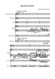 Healing Love: Healing Love by Anton Pekarovic