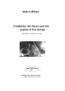 Il babeltio del flauto and the prattle of the strings: Il babeltio del flauto and the prattle of the strings by Alain Lefebure