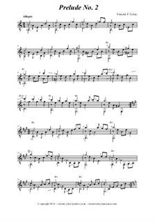 Prelude No.2 for Classical Guitar Solo (Moderately difficult): Prelude No.2 for Classical Guitar Solo (Moderately difficult) by Vincent Coley