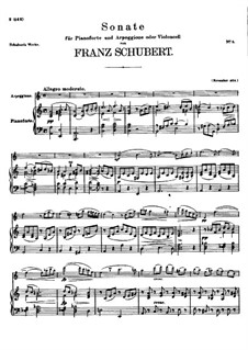 Sonata for Arpeggione (or Cello) and Piano in A Minor, D.821: Score by Franz Schubert