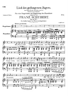 Lied des gefangenen Jägers (Song of the Imprisoned Huntsman), D.843 Op.52 No.7: For high voice and piano by Franz Schubert