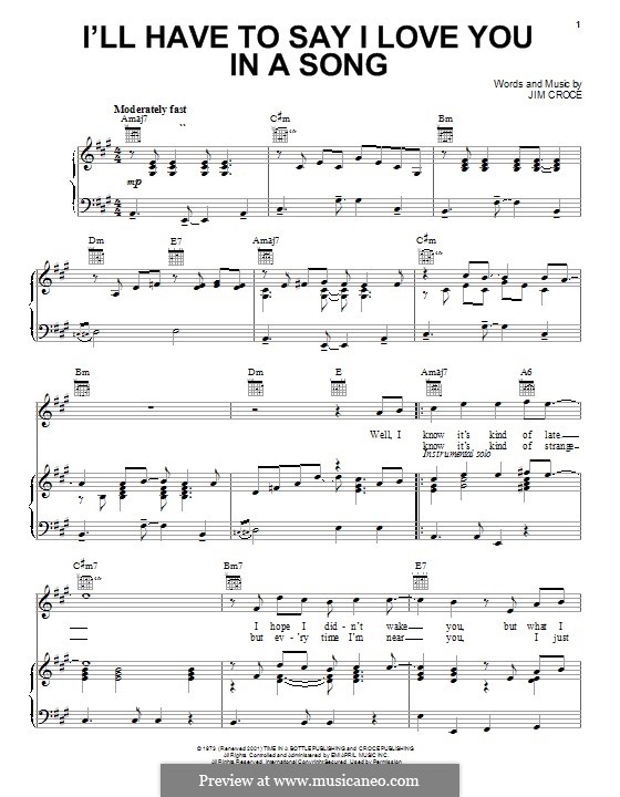 I'll Have to Say I Love You in a Song: For voice and piano (or guitar) by Jim Croce