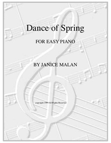 Dance of Spring for piano solo: Dance of Spring for piano solo by Janice Malan