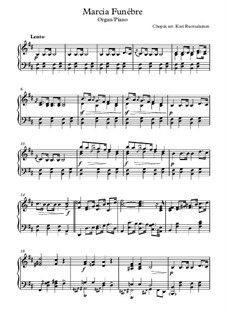 Sonata for Piano No.2 in B Flat Minor, Op.35: Movement III, for piano (or organ) by Frédéric Chopin