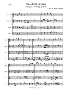 Jesu, deine Passion: For string quartet by Johann Sebastian Bach