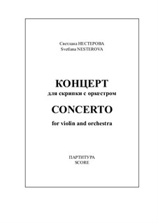 Concerto for Violin and Orchestra: Concerto for Violin and Orchestra by Svetlana Nesterova