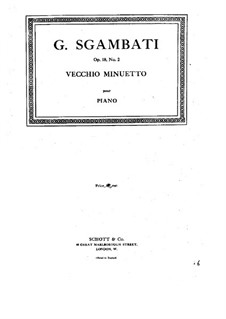 No.2 Vecchio Menuetto: For piano by Giovanni Sgambati
