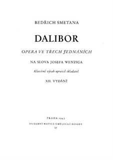 Dalibor, B.133 T.96: For soloists, choir and piano by Bedřich Smetana