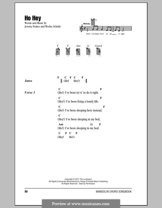 Ho Hey (The Lumineers): For voice and piano (or guitar) by Jeremy Fraites, Wesley Schultz