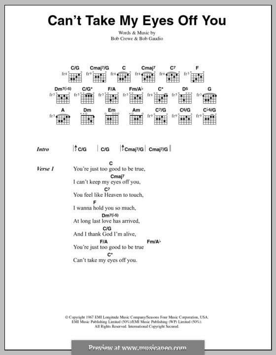 Can't Take My Eyes Off of You (Frankie Valli & The Four Seasons): Lyrics and chords by Bob Crewe, Bob Gaudio
