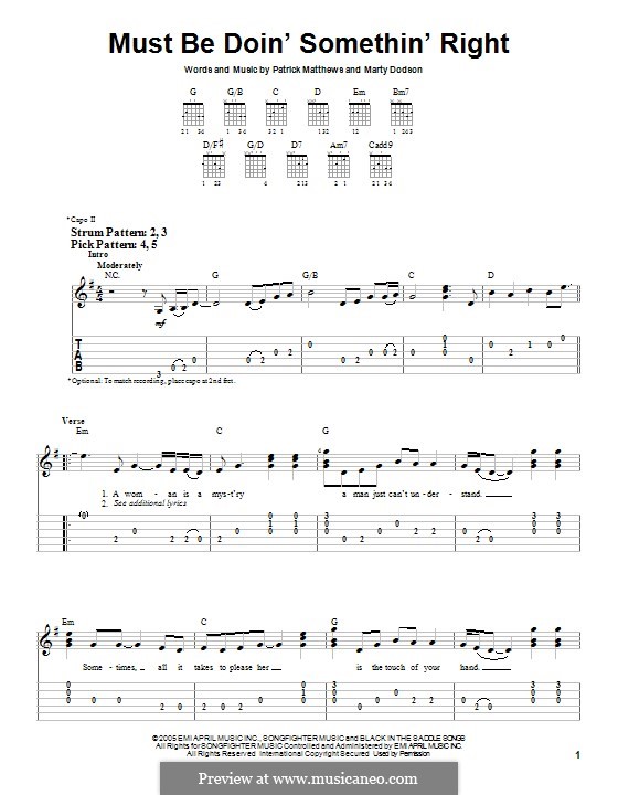 Must Be Doin' Somethin' Right (Billy Currington): For guitar by Marty Dodson, Patrick Jason Matthews