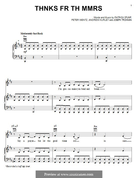 Thnks Fr Th Mmrs (Fall Out Boy): For voice and piano (or guitar) by Andrew Hurley, Joseph Trohman, Patrick Stump, Peter Wentz