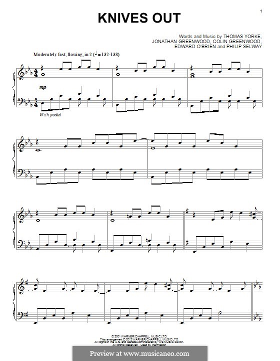Knives Out (Radiohead): For piano by Colin Greenwood, Ed O'Brien, Jonny Greenwood, Phil Selway, Thomas Yorke