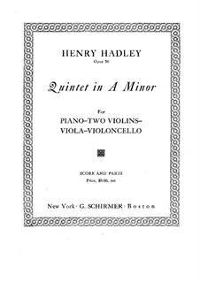 Piano Quintet in A Minor, Op.50: Full score by Henry Kimball Hadley