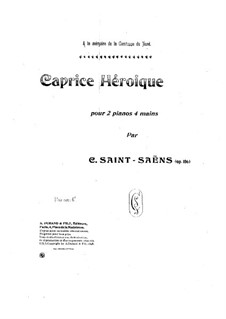 Caprice héroïque, Op.106: First part by Camille Saint-Saëns