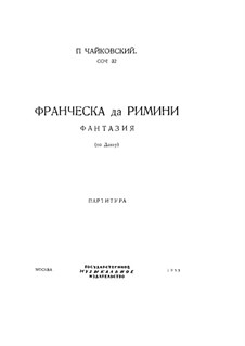 Francesca da Rimini, TH 46 Op.32: Full score by Pyotr Tchaikovsky