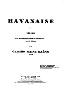 Havanaise, Op.83: Score for violin and piano, Solo part by Camille Saint-Saëns