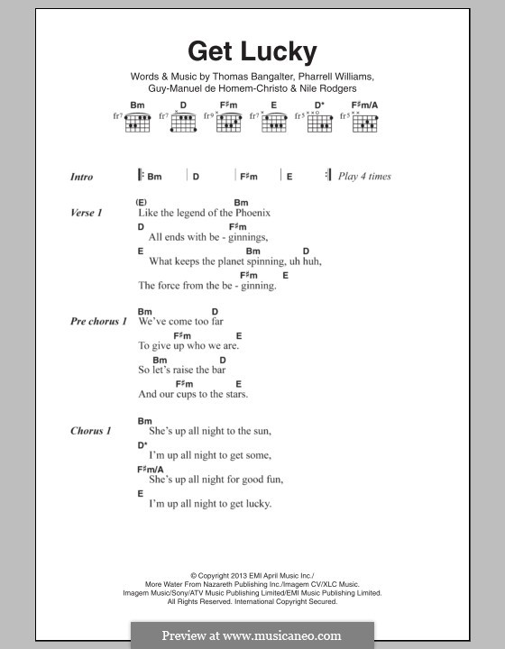 Get Lucky (Daft Punk featuring Pharrell Williams): Lyrics and chords by Nile Rodgers, Pharrell Williams, Thomas Bangalter, Guy-Manuel de Homem-Christo