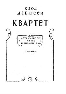 String Quartet No.1 in G Minor, L.85 Op.10: Parts by Claude Debussy