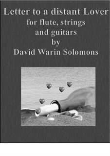 Letter to a distant lover: For flute, strings and guitars by David W Solomons