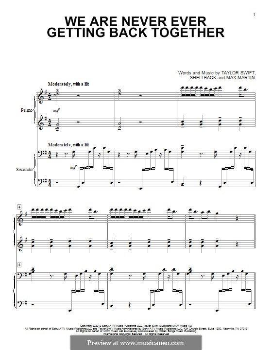 We Are Never Ever Getting Back Together: For piano by Shellback, Max Martin, Taylor Swift