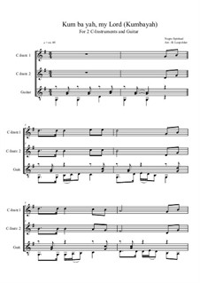 Kumbaya (Kum Ba Yah): For two C-instruments and guitar by folklore