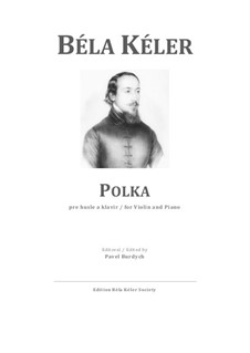 Polka: Score for two performers, solo part by Béla Kéler