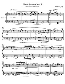 Piano Sonata No.3, Op.16: Piano Sonata No.3 by M. Miller