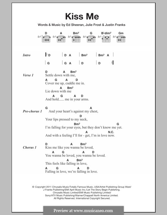 Kiss Me: Lyrics and chords by Ed Sheeran, Julie Frost, Justin Franks