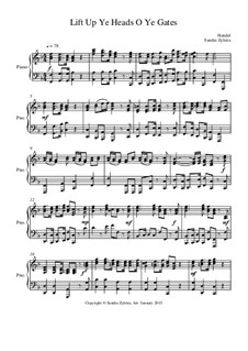 Lift Up Ye Heads, O Ye Gates: For piano by Georg Friedrich Händel