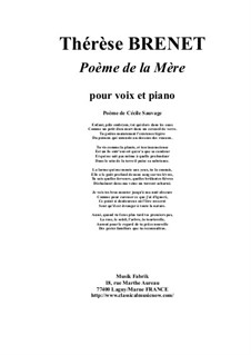 Poeme de la Mere for medium voice and piano: Poeme de la Mere for medium voice and piano by Thérèse Brenet