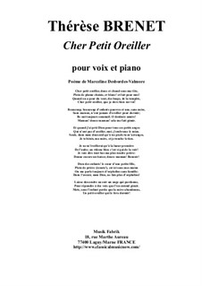 Cher Petit Oreiller for medium voice and piano: Cher Petit Oreiller for medium voice and piano by Thérèse Brenet