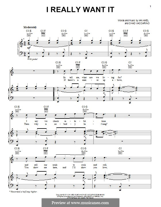 I Really Want It (A Great Big World): For voice and piano (or guitar) by Ian Axel, Chad Vaccarino