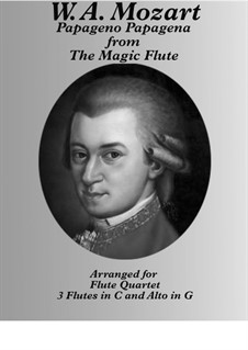 Papageno Papagena: For flute, alto flute quartet by Wolfgang Amadeus Mozart