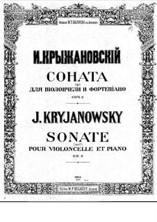 Sonata for Cello and Piano in G Minor, Op.2: Sonata for Cello and Piano in G Minor by Ivan Kryzhanovsky