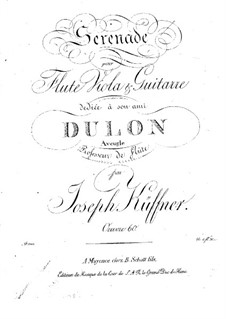 Serenade for Flute, Viola and Guitar, Op.60: Serenade for Flute, Viola and Guitar by Joseph Küffner