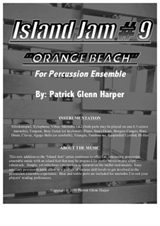 Island Jam No.9 - for Percussion Ensemble: Island Jam No.9 - for Percussion Ensemble by Patrick Glenn Harper