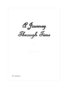 A Journey Through Time (2nd edition): Full score by Joy Slade