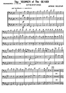 The Yeomen of the Guard: Trombones part by Arthur Seymour Sullivan