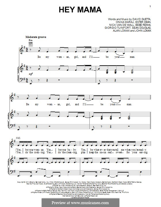 Hey Mama (feat. Nicki Minaj & Afrojack): For voice and piano (or guitar) by Alan Lomax, David Guetta, Esther Dean, Giorgio Tuinfort, John A. Lomax, Nick van de Wall, Sean Douglas