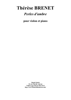 Perles d'Ambres: For violin and piano by Thérèse Brenet
