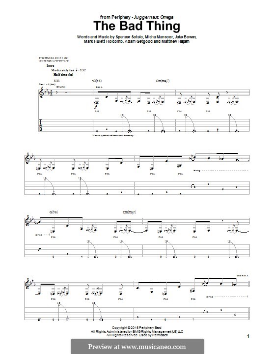 The Bad Thing (Periphery): For guitar with tab by Adam Getgood, Jake Bowen, Mark Hulett Holcomb, Matthew Halpern, Misha Mansoor, Spencer Sotelo