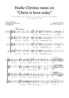 Hodie Christus natus est: SATB by Joan Yakkey