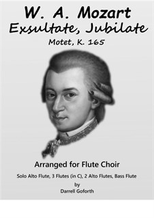 Exsultate, jubilate, K.165: For flute choir by Wolfgang Amadeus Mozart