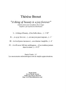 A Thing of Beauty is a Joy Forever: For alto saxophone and organ by Thérèse Brenet