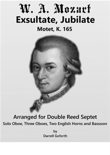 Exsultate, jubilate, K.165: For double reed septet by Wolfgang Amadeus Mozart