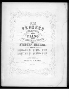 Pensées fugitives, Op.30: Song, for piano by Stephen Heller, Heinrich Wilhelm Ernst