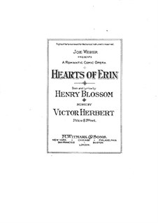 Eileen (Hearts of Erin): For soloists, choir and piano by Victor Herbert