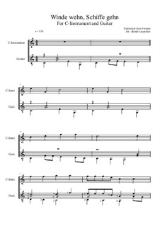 Winde wehn, Schiffe gehen: For C-instrument and guitar (C Major) by folklore